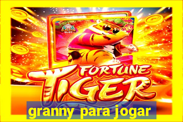 granny para jogar